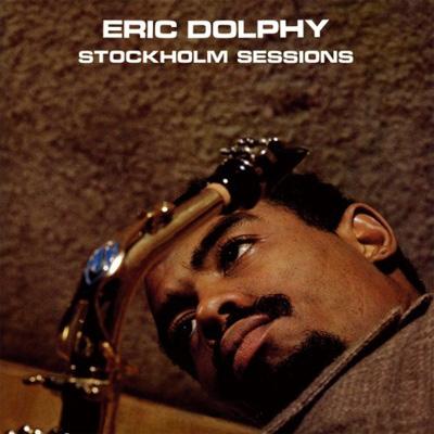 Eric Dolphy Stockholm Sessions